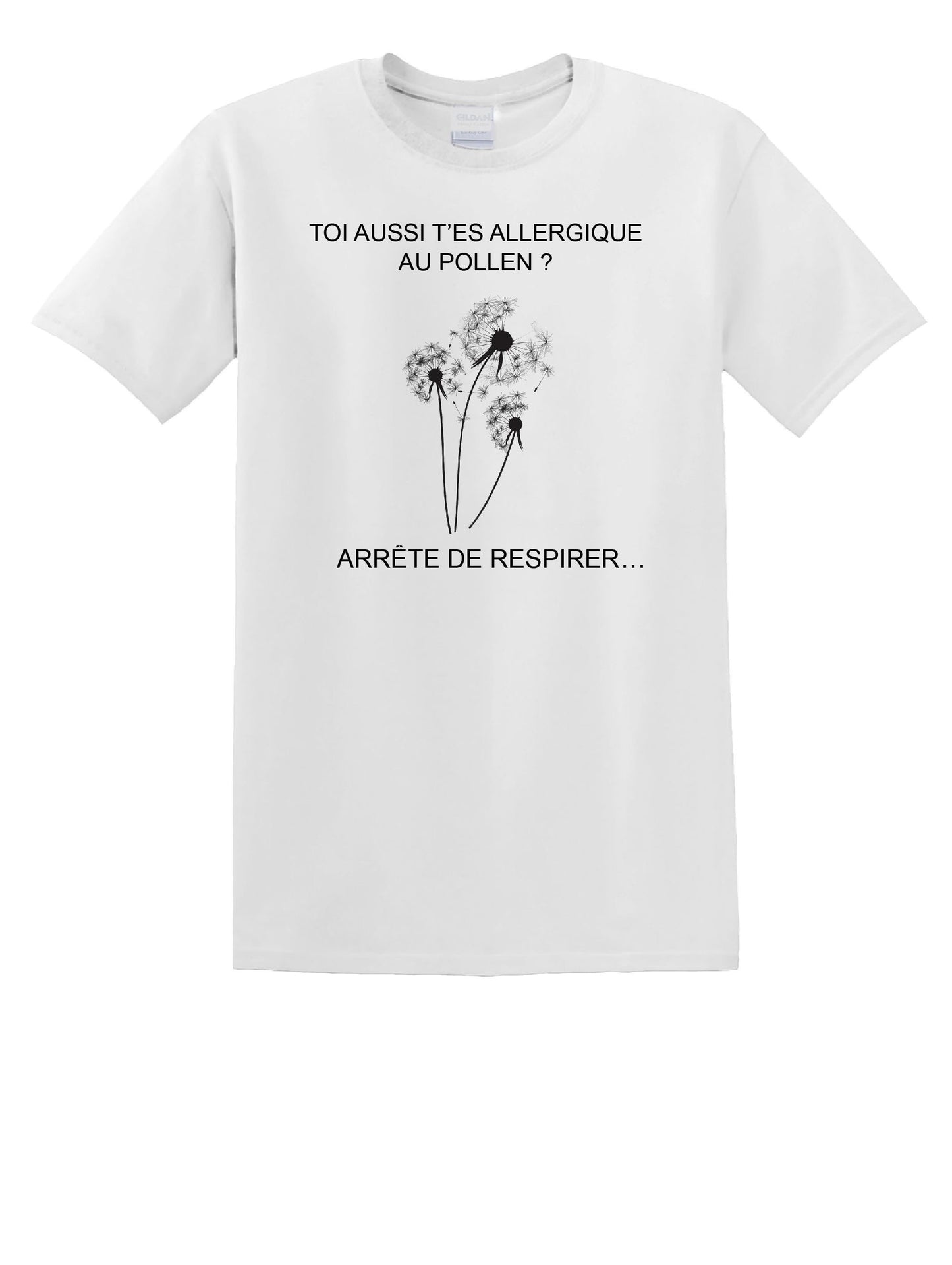 T-shirt "Allergique au pollen"